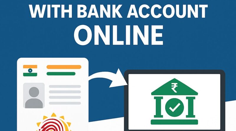 How to link Aadhaar with bank account online